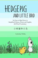   Hedgepig and Little Bird