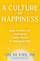   A Culture of Happiness