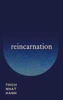   Reincarnation