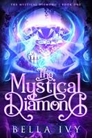   The Mystical Diamond: The Tale of Supernatural Quintuplets