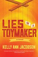  Lies of a Toymaker