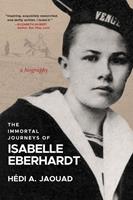   The Immortal Journeys of Isabelle Eberhardt