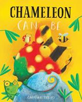   Chameleon Can Be