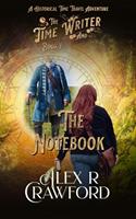 The Time Writer and The Notebook