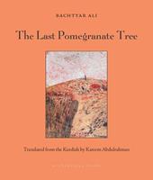   The Last Pomegranate Tree