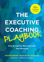   The Executive Coaching Playbook