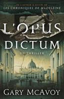   L'Opus Dictum