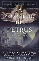   La prophétie de Petrus