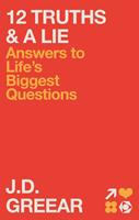   12 Truths & a Lie