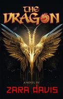   The Dragon (A Novel)