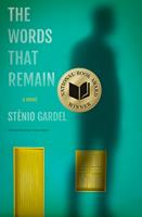   The Words That Remain