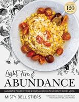  Light, Fire, and Abundance