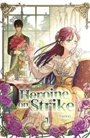   Heroine on Strike Vol. 1 (novel)