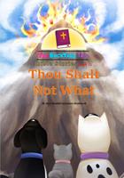   Thou Shalt Not What