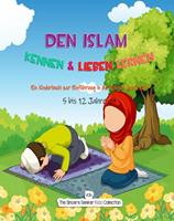   Den Islam kennen & lieben lernen