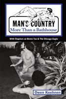   Man's Country: More Than a Bathhouse