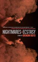   Nightmares in Ecstacy