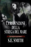 La redenzione della Strega del Mare