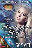   Agguantare Ariel