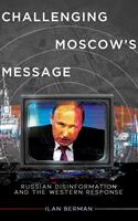 Challenging Moscow's Message