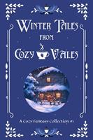   Winter Tales from Cozy Vales