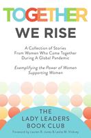   Together We Rise