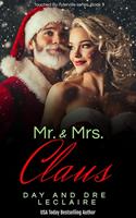   Mr. & Mrs. Claus