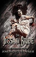   The Jigsaw Bride - A Frankenstein Play