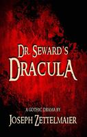   Dr. Seward's Dracula