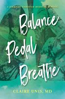   Balance, Pedal, Breathe