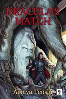   Dracula's Match