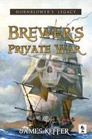   Brewer's Private War