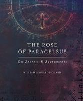   The Rose of Paracelsus