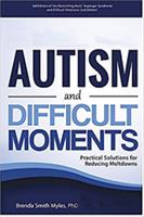   Autism and Difficult Moments, Revised Edition