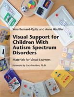   Visual Support for Children With Autism Spectrum Disorders