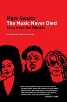   The Music Never Died