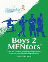   Boys 2 MENtors Curriculum Manual