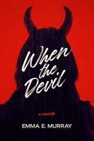   When the Devil