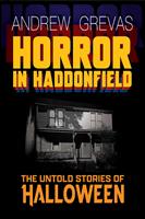   Horror in Haddonfield