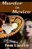   Murder in Mexico