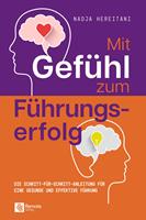   Mit Gefühl zum Führungserfolg