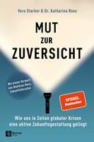   Mut zur Zuversicht