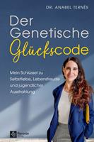   Der Genetische Glückscode