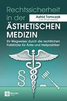   Rechtssicherheit in der ästhetischen Medizin