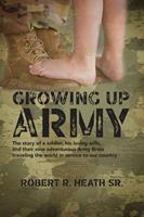   Growing up Army