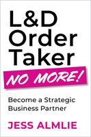  L&D Order Taker No More!