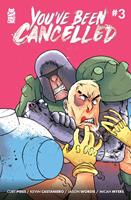  You've Been Cancelled #3