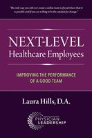   Next-Level Healthcare Employees