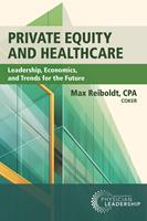   Private Equity and Healthcare