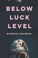   Below Luck Level